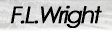 F.L. Wright